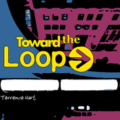 Toward the Loop