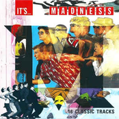 It's... Madness: 16 Classic Tracks