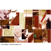 The Bobby Thinking Abby EP
