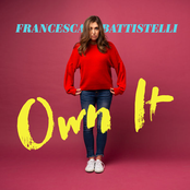 Francesca Battistelli: Own It