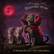 Unearthly Gasp - A Mystique That Fires the'e Imaginationne