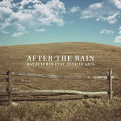 Ray Fulcher: After The Rain (feat. Tenille Arts)