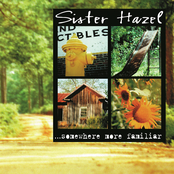 Sister Hazel: ...Somewhere More Familiar