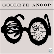 Goodbye Anoop