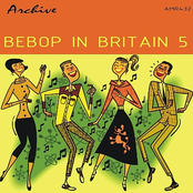 BeBop in Britain Volume 5