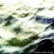 Ocean's Restless Lungs