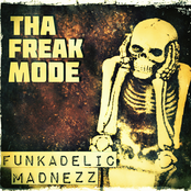 funkadelic madnezz