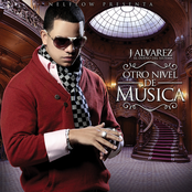 J Alvarez: Otro Nivel De Música