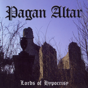 The Lords Of Hypocrisy by Pagan Altar