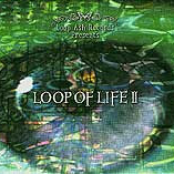 LOOP OF LIFEⅡ