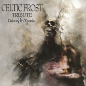 Celtic Frost Tribute - Order Of The Tyrants