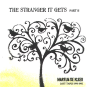 The Stranger It Gets Part II (Lost Tapes 1991-1995)