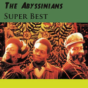 The Abyssinians: Super Best