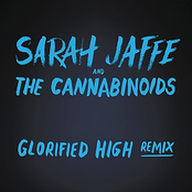 Glorified High (The Cannabinoids Remix)