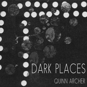 Dark Places by Quinn Archer