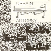 urbain autopsy