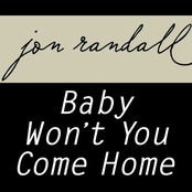 Baby Won't You Come Home - Single