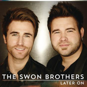 The Swon Brothers: Later On