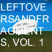 Leftovers and Fragments, Vol. 1
