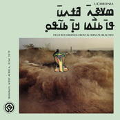 Uchronia – Field Recordings From Alternate Realities