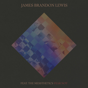 James Brandon Lewis: Fear Not
