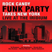 Rock Candy Funk Party Takes New York - Live At The Iridium (Disc 1)