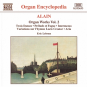 ALAIN: Organ Works, Vol.  2