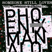 Someone Still Loves You Phoenix Manalo