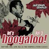 Jazzman Gerald Presents Let's Boogaloo Vol.5
