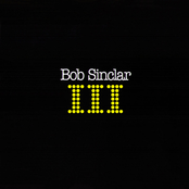 BOB SINCLAR - Kiss My Eyes