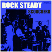 Rock Steady Scorchers
