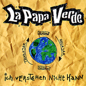 Ich Verstehen Nicht Kann by La Papa Verde