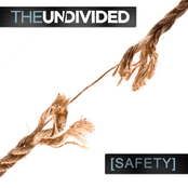 Safety by The Undivided