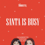 The Barberettes: Santa is Busy