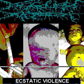 Ecstatic Violence