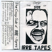 The Crazy Side Of IRRE Tapes