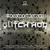 Heavy Artillery #BeatportDecade Glitch Hop