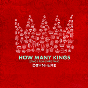 How Many Kings by Downhere