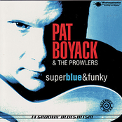 Sweet Redemption by Pat Boyack & The Prowlers