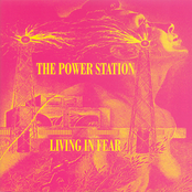 Power Station: Living in Fear