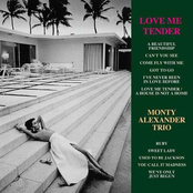 Monty Alexander Trio: Love Me Tender