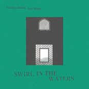 Swirl in the Waters - Single