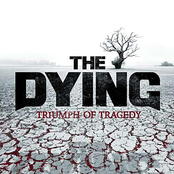 Slaves Of Tomorrow by The Dying