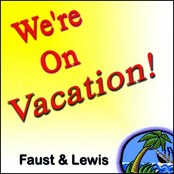 We're On Vacation