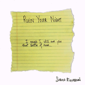 Sorcha Richardson: Ruin Your Night