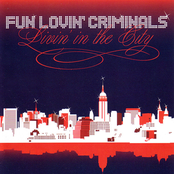 How It Be by Fun Lovin' Criminals