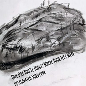 One Day You'll Forget Where Your Feet Were