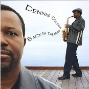 Dennis Coleman: Back In The Mood