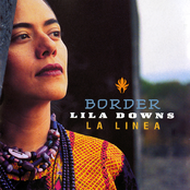 Lila Downs: Border - La Linea