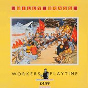Billy Bragg - Workers Playtime Artwork